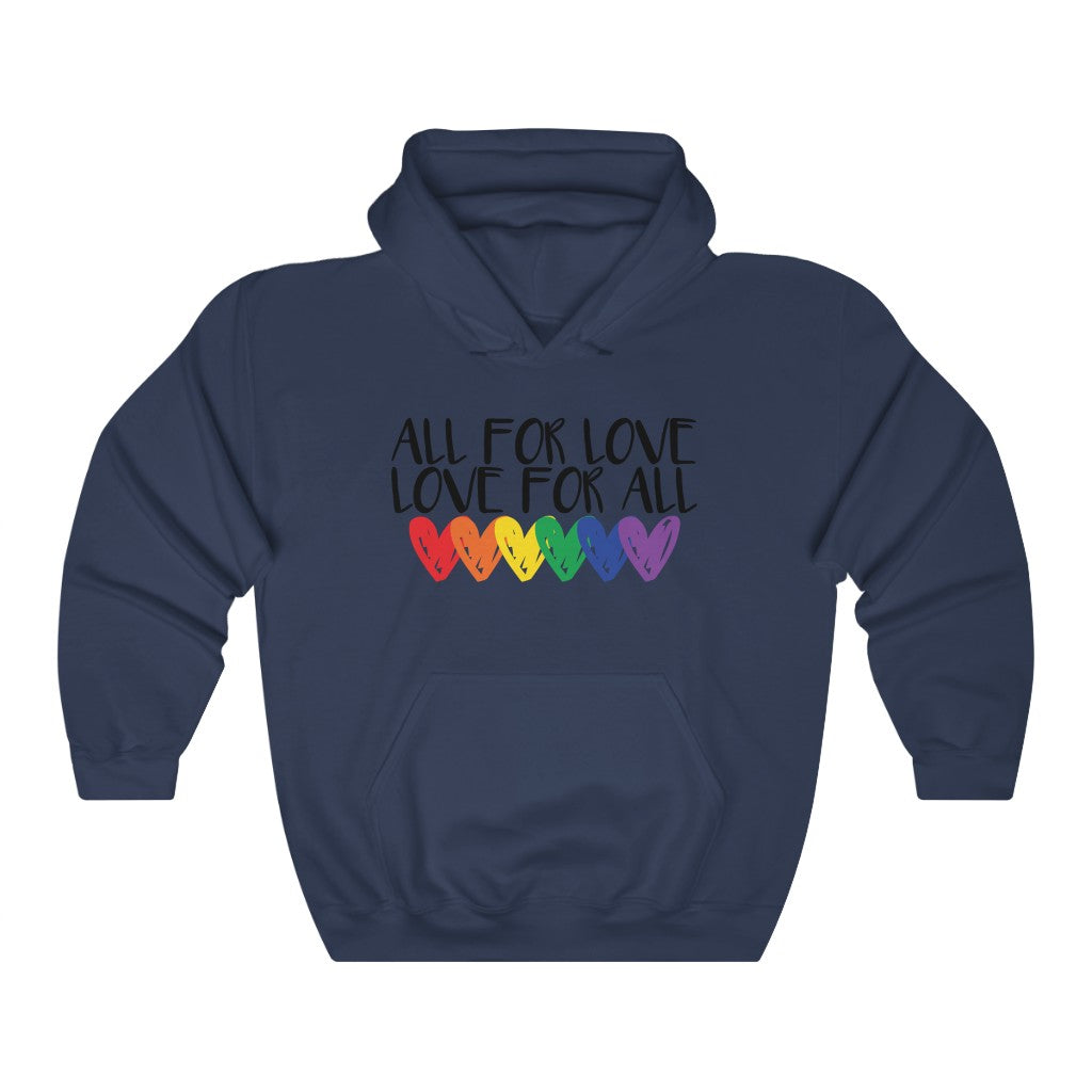 All for Love Unisex Hoodie